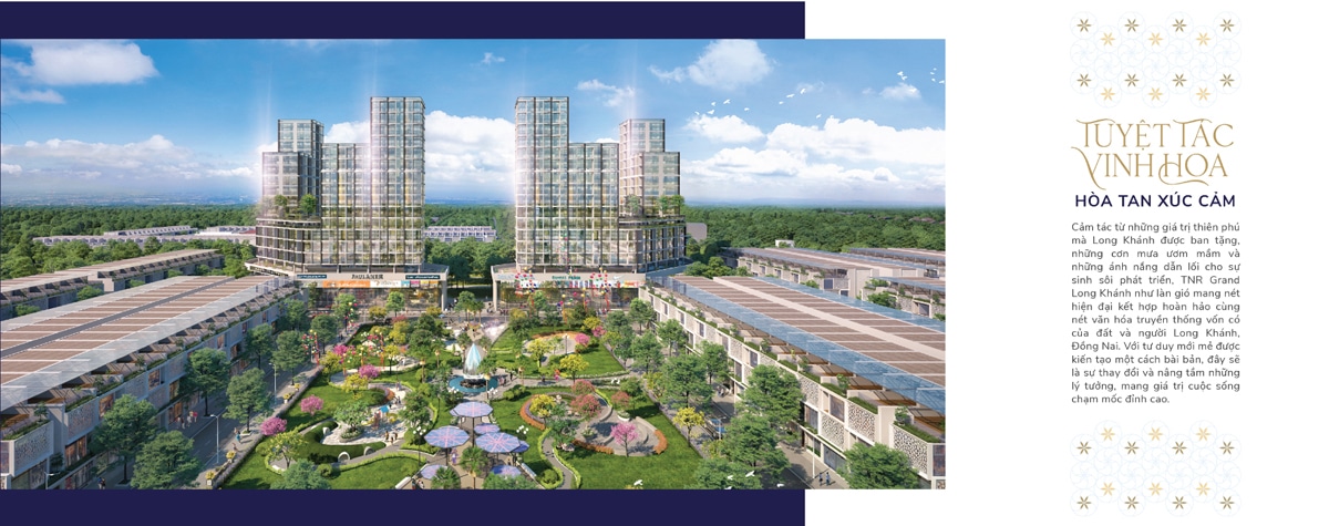 TNR Grand Long Khánh là tuyệt tác tinh hoa